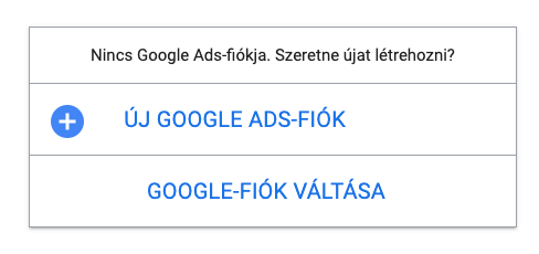 Google Ads fiók létrehozás